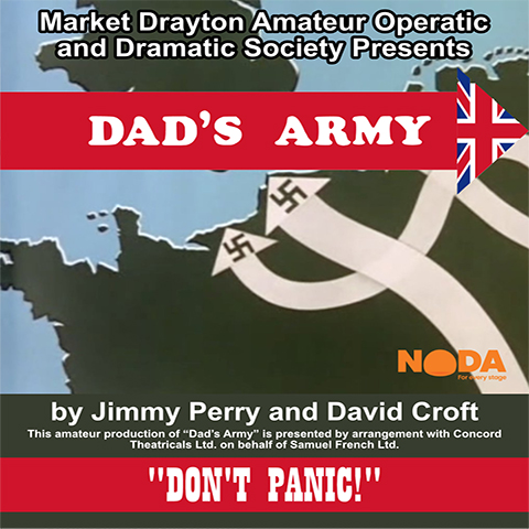 MDOADS Present Dad's Army at the Festival Drayton Centre