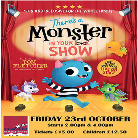 THERE'S A MONSTER IN YOUR SHOW at the Festival Drayton Centre
