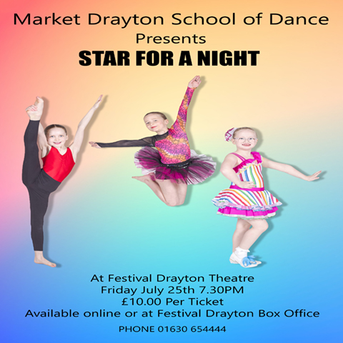 MARKET DRAYTON SCHOOL OF DANCE PRESENTS: STAR FOR A NIGHT at the Festival Drayton Centre