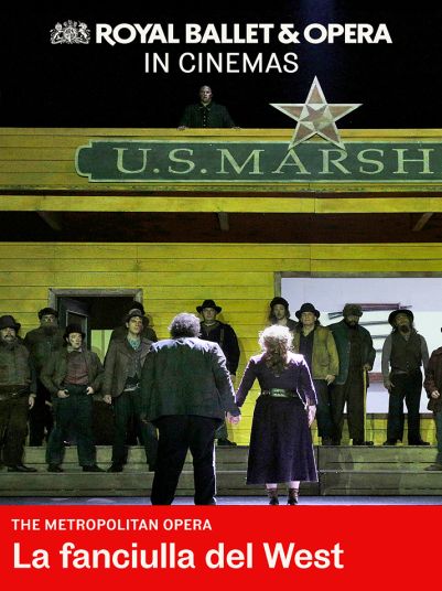 La Fanciulla del West MET Opera 'Live' via Satellite at the Festival Drayton Centre