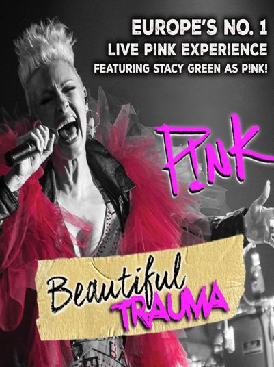 BEAUTIFUL TRAUMA - THE ULTIMATE LIVE P!NK EXPERIENCE at the Festival Drayton Centre