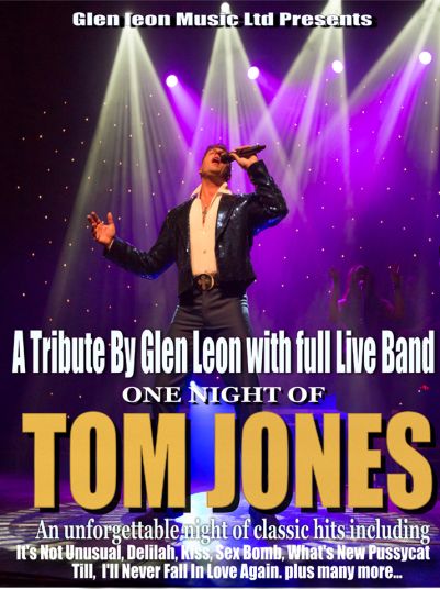 One Night of Tom Jones Featuring Glen Leon and his Live band  at the Festival Drayton Centre