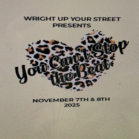 YOU CAN'T STOP THE BEAT - WRIGHT UP YOUR STREET at the Festival Drayton Centre